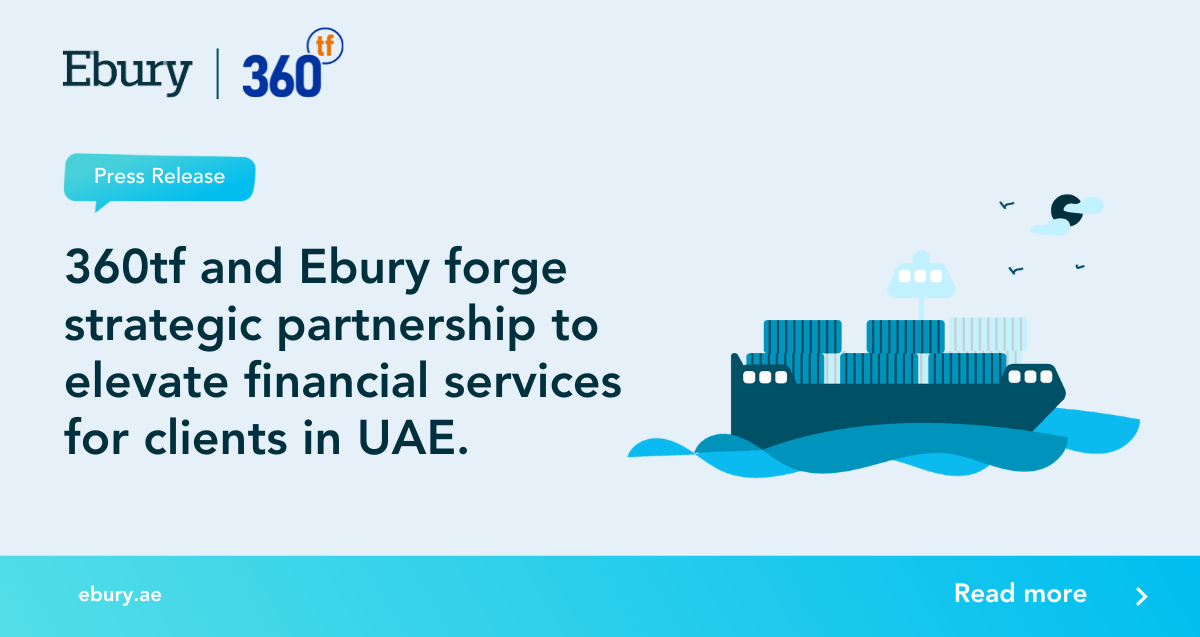 Ebury and 360tf partnership